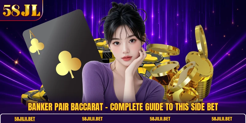 Banker Pair Baccarat