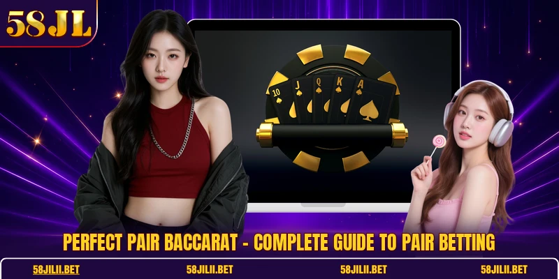 Perfect Pair Baccarat