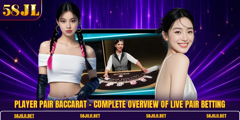 Player Pair Baccarat
