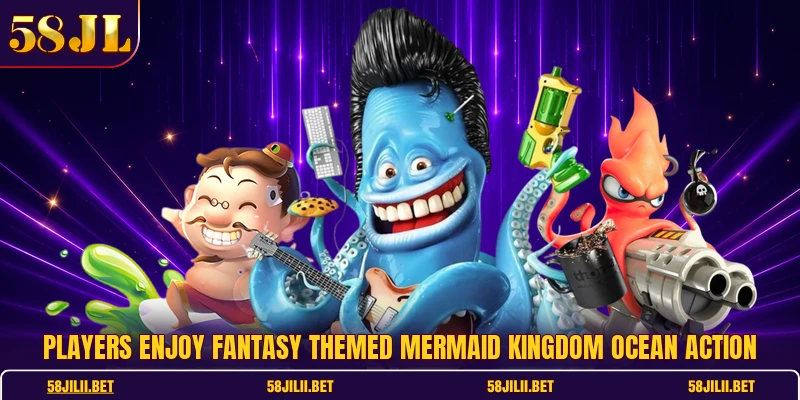 Players enjoy fantasy themed mermaid kingdom ocean action