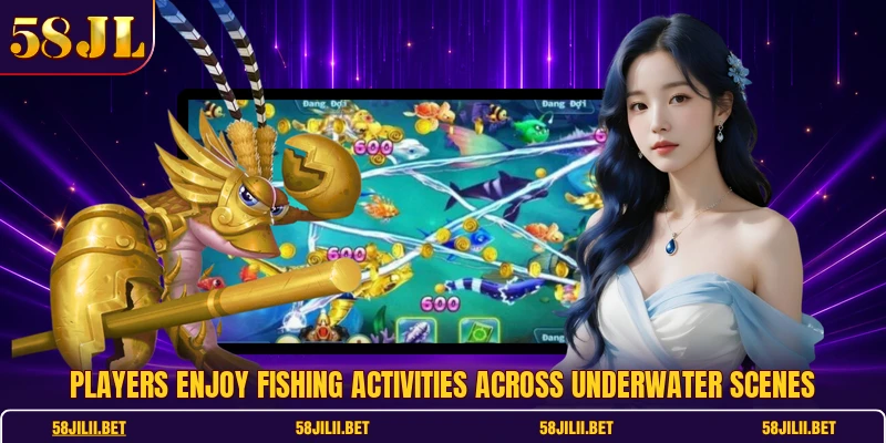 Players enjoy fishing activities across underwater scenes