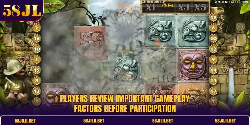Players review important gameplay factors before participation