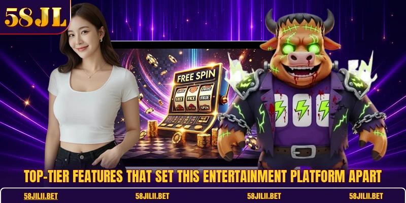 Top-tier features that set this entertainment platform apart