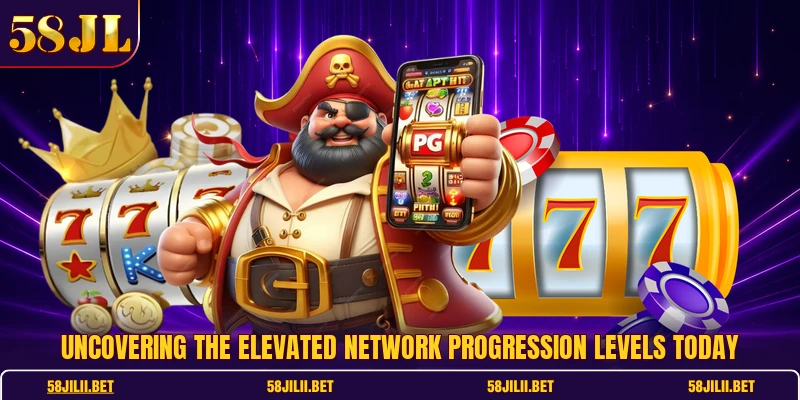 Uncovering the elevated network progression levels today
